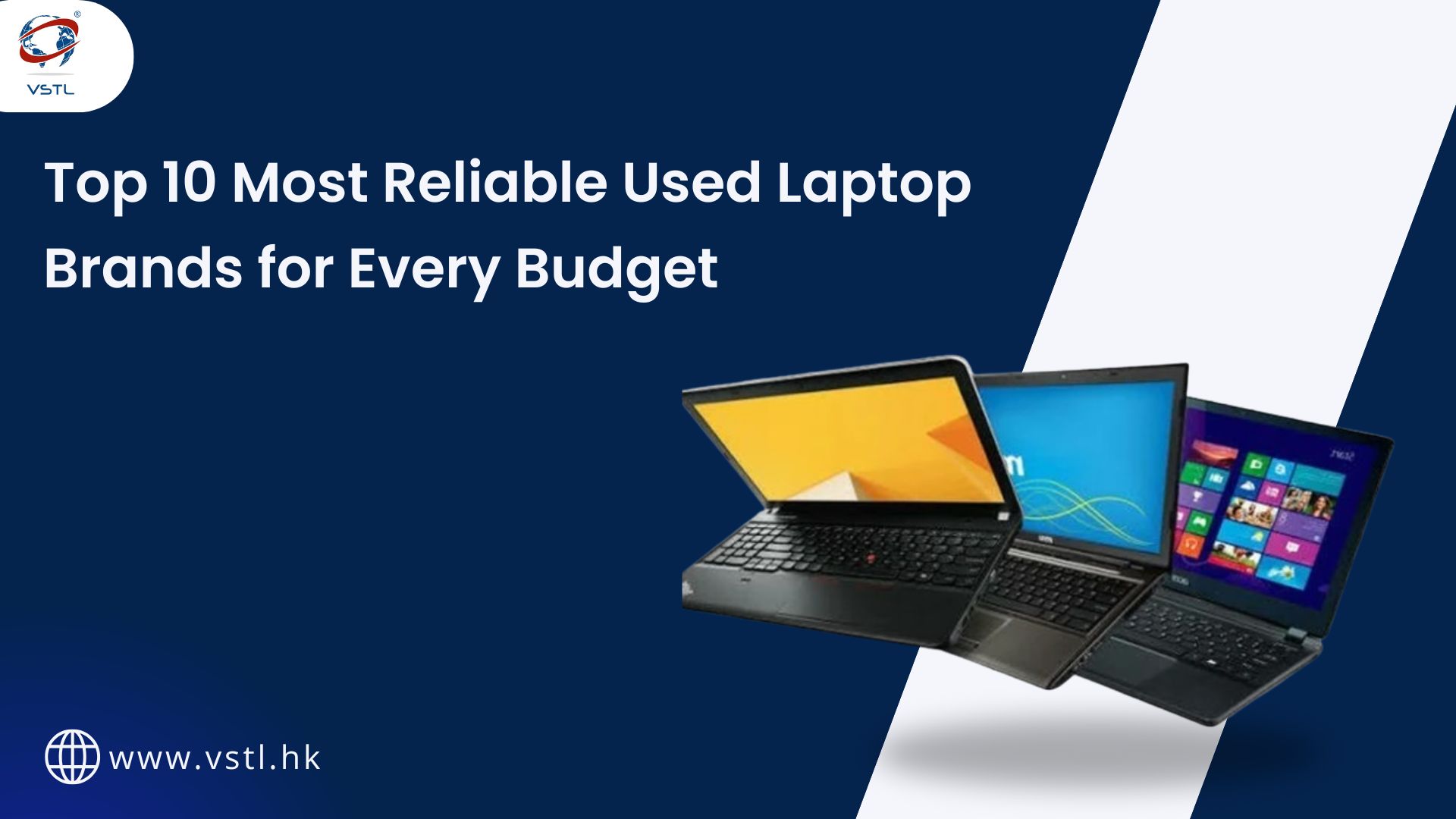 Top 10 Used Laptop Brands That Are Worth Your Money