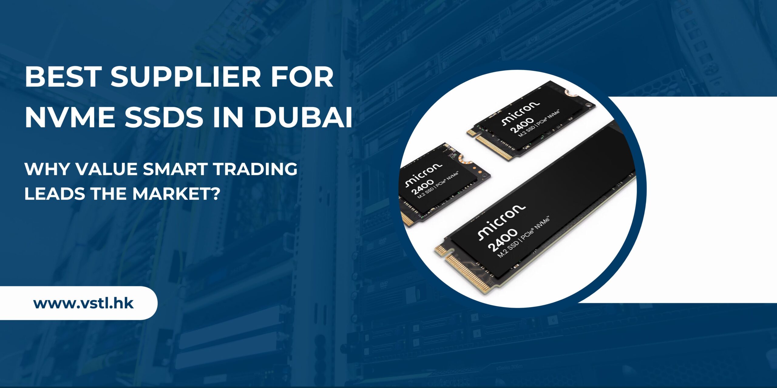 Best Supplier for NVMe SSDs in Dubai