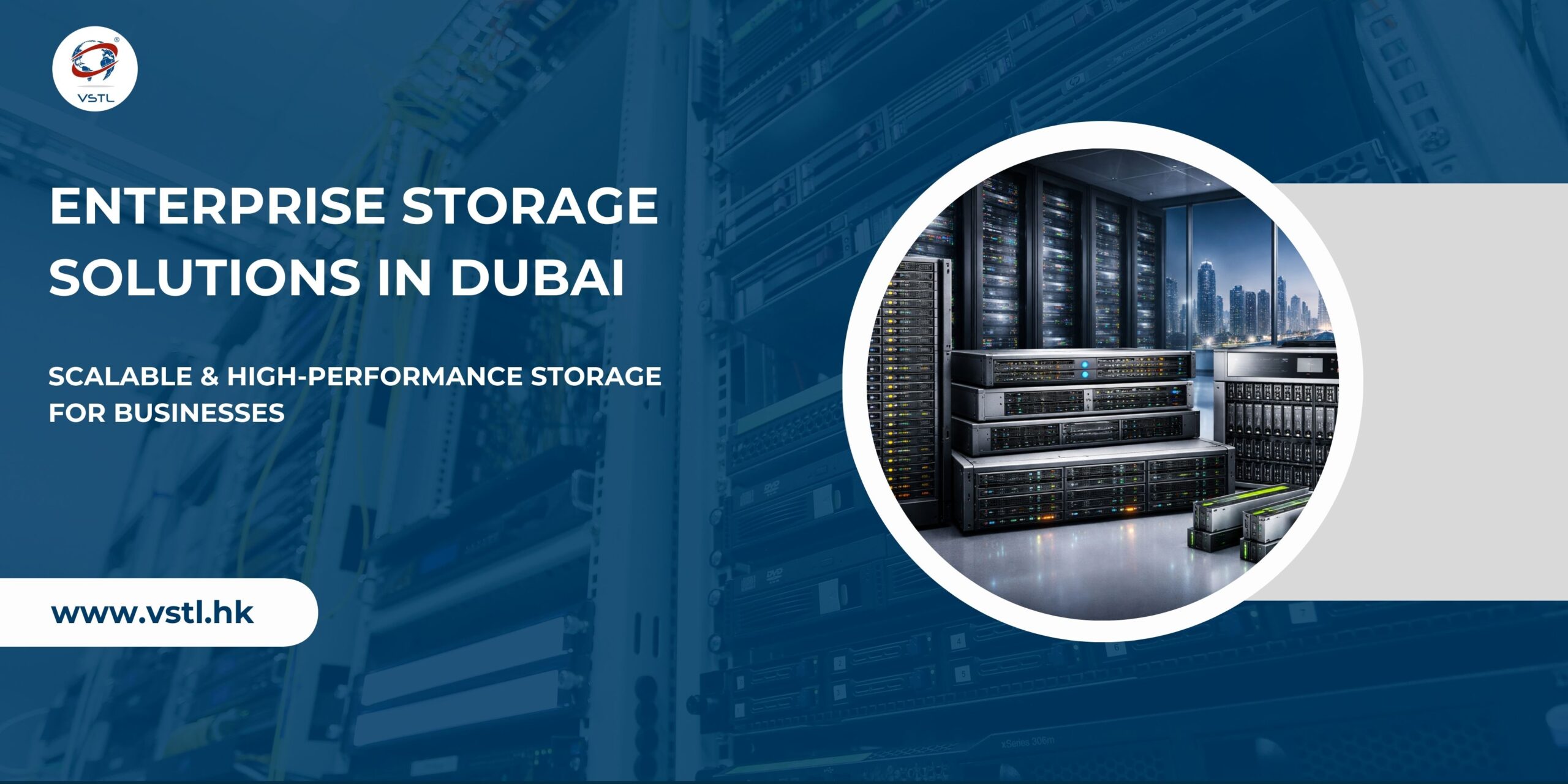 Enterprise Storage Solutions in Dubai