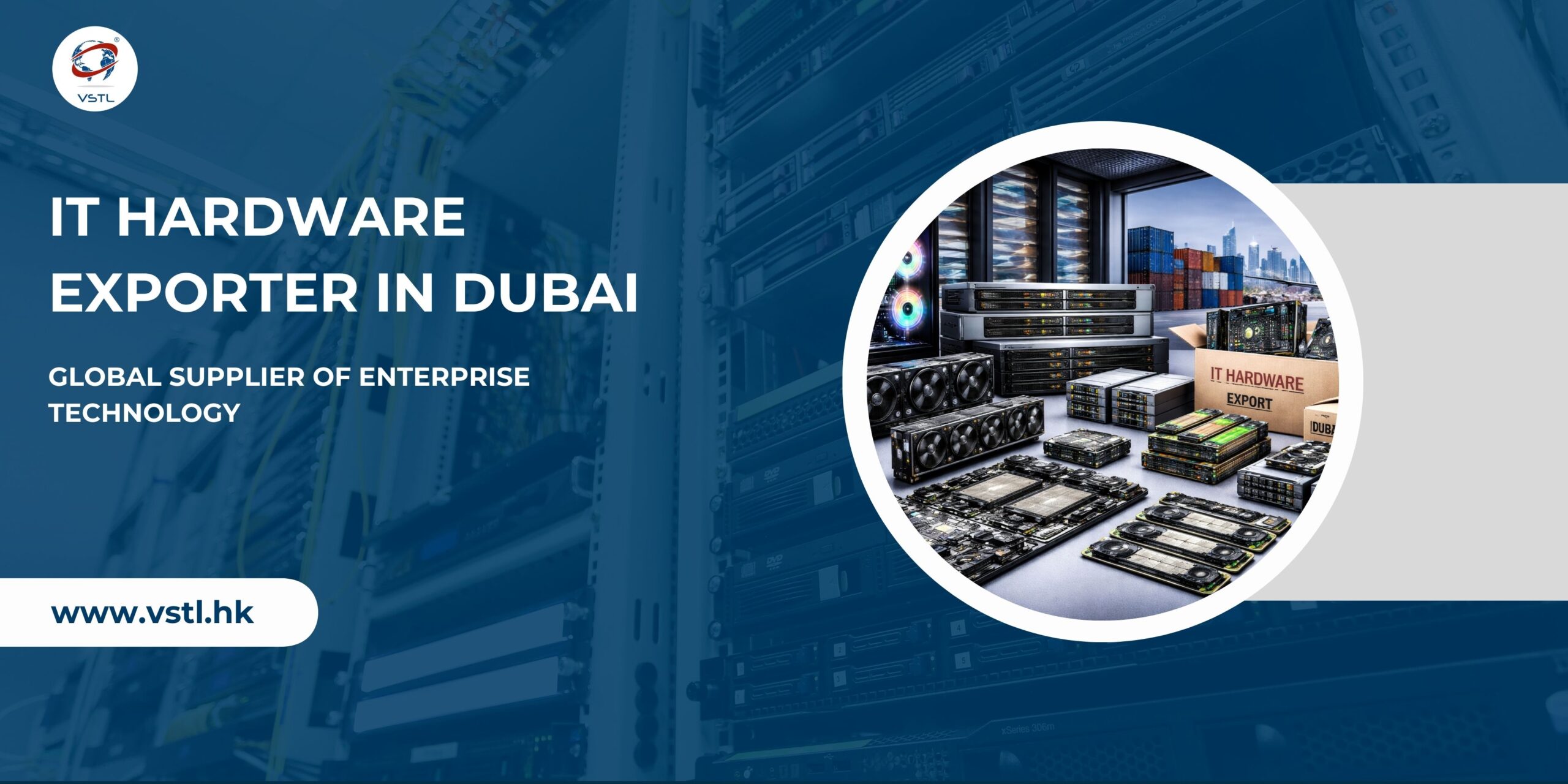 IT Hardware Exporter in Dubai 