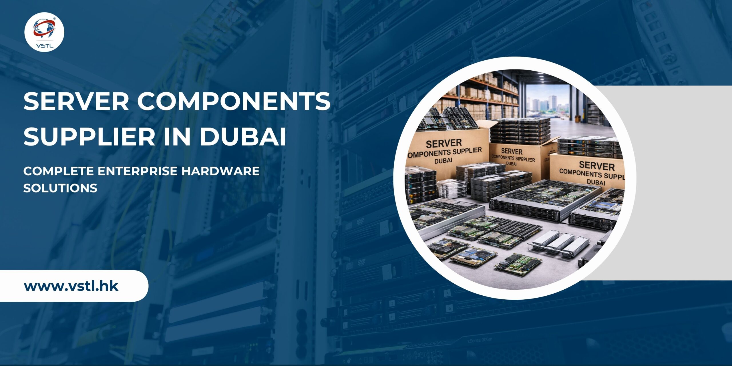 Server Components Supplier in Dubai