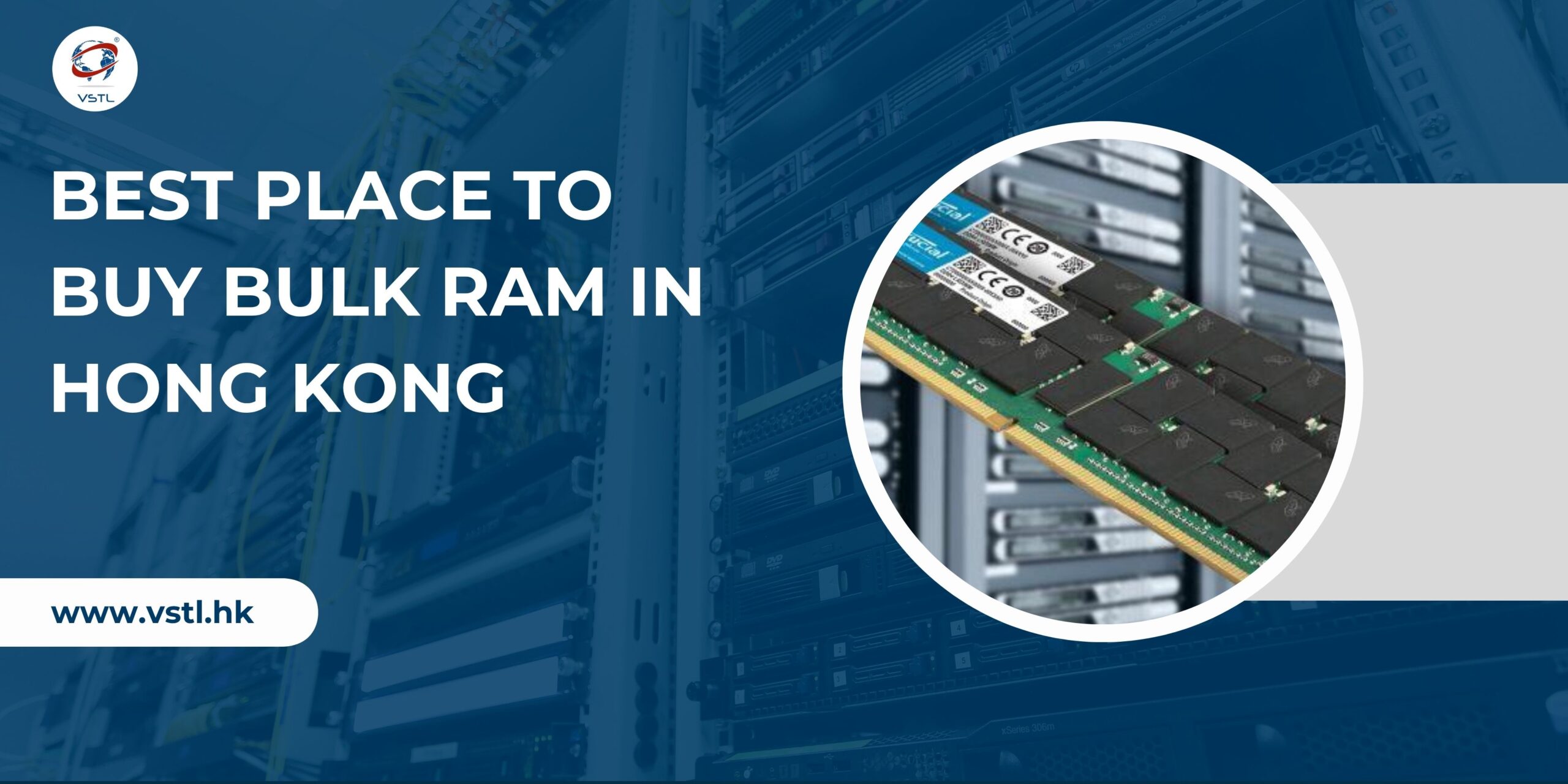 Best Place to Buy Bulk RAM in Hong Kong